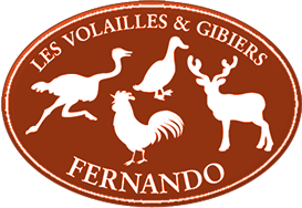 LES VOLAILLES ET GIBIERS FERNANDO